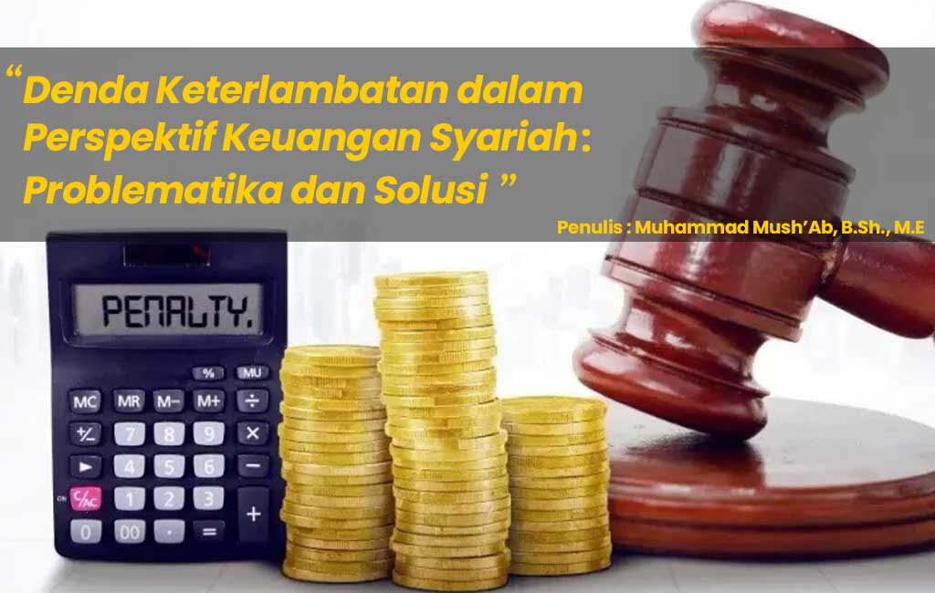 Denda-Keterlambatan-dalam-Perspektif-Keuangan-Syariah